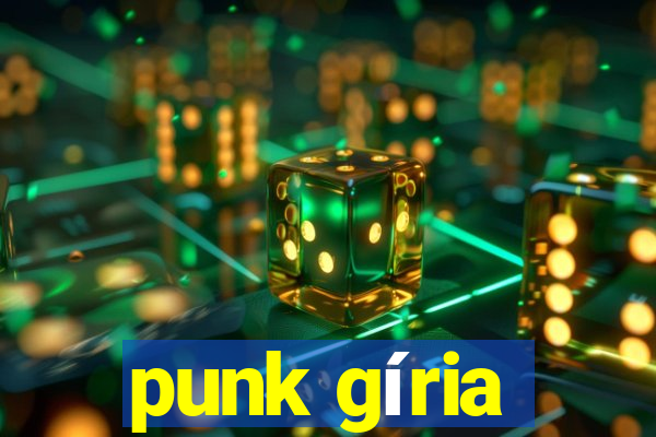 punk gíria