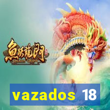 vazados 18