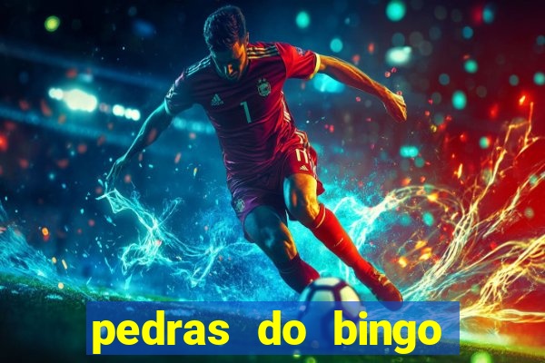 pedras do bingo para imprimir