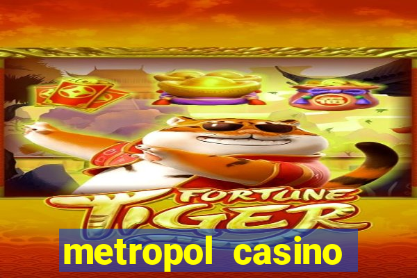 metropol casino giri? bonus