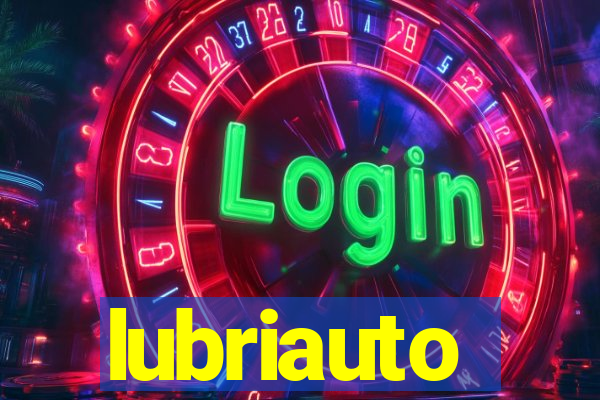 lubriauto