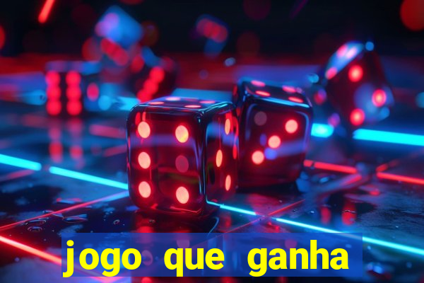 jogo que ganha para se cadastrar