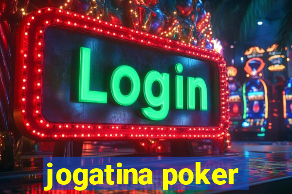 jogatina poker