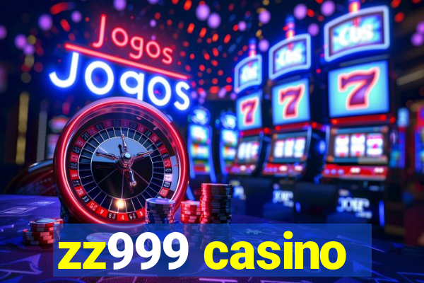 zz999 casino