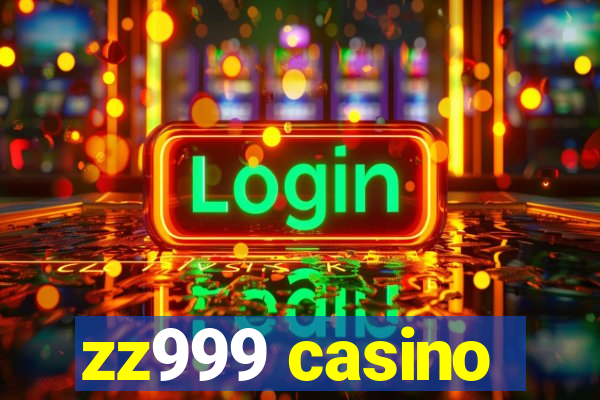 zz999 casino