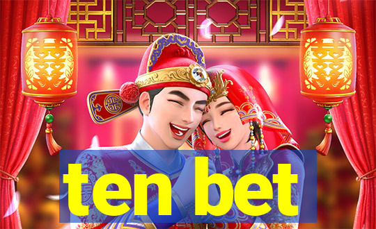 ten bet