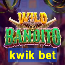 kwik bet