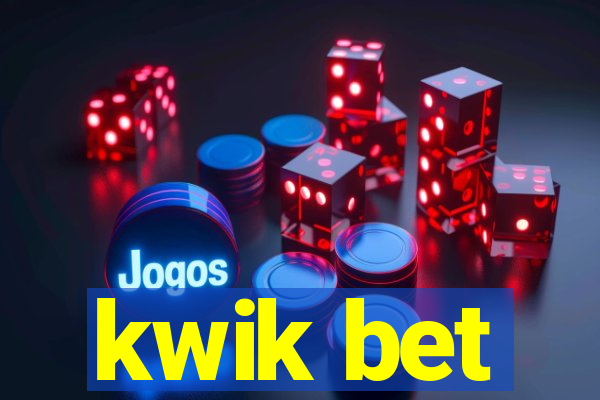 kwik bet