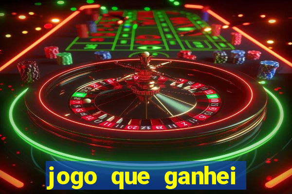 jogo que ganhei dinheiro de verdade