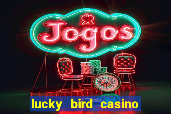 lucky bird casino 50 free spins