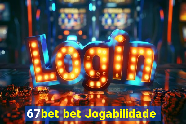 67bet bet Jogabilidade