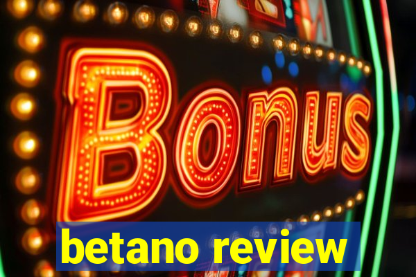 betano review