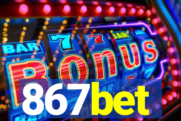 867bet