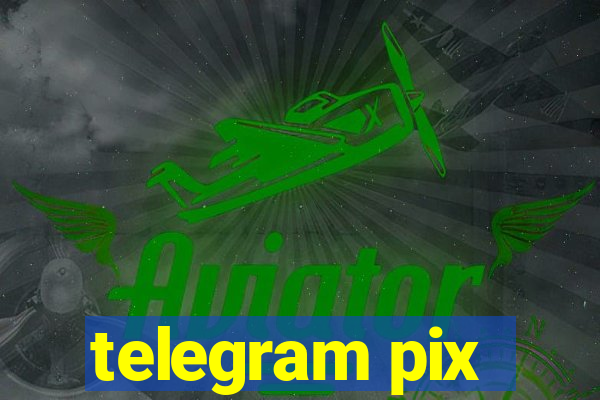 telegram pix