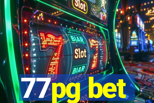 77pg bet