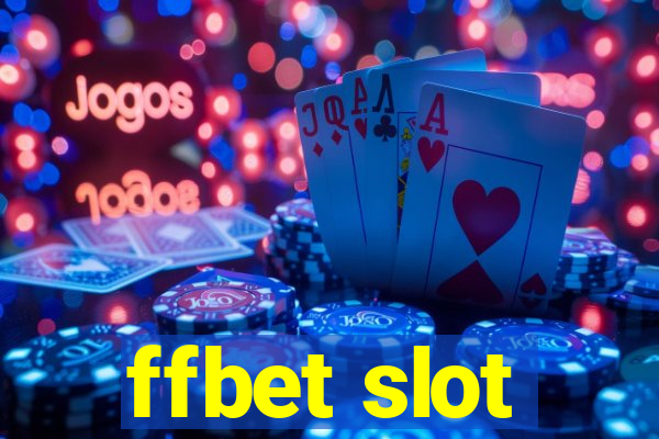 ffbet slot