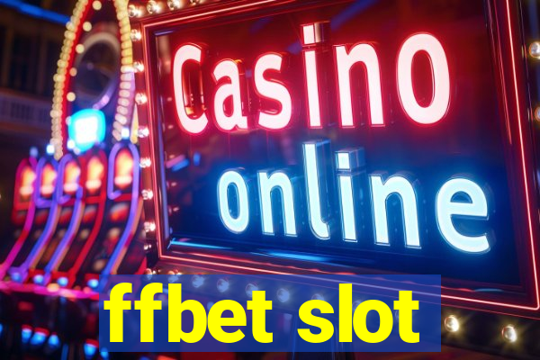 ffbet slot