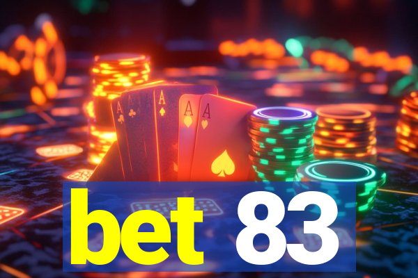 bet 83