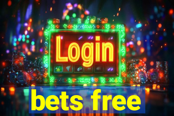 bets free