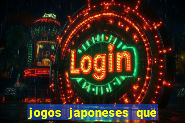 jogos japoneses que pagam dinheiro