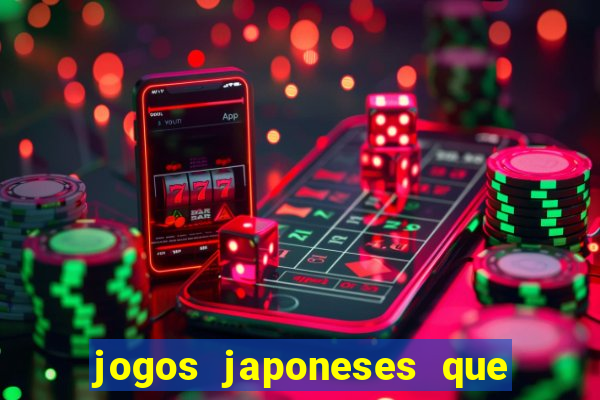 jogos japoneses que pagam dinheiro