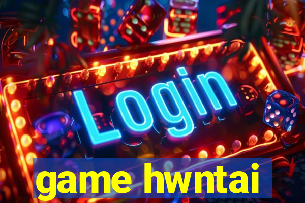 game hwntai