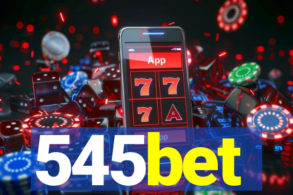 545bet