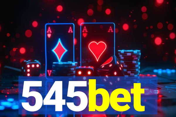 545bet