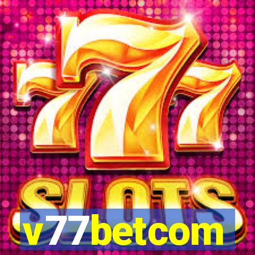 v77betcom