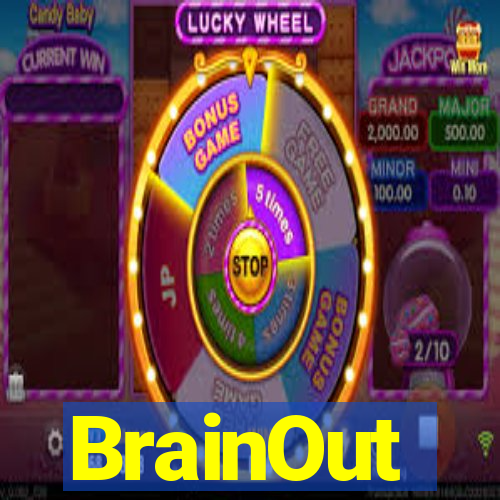 BrainOut