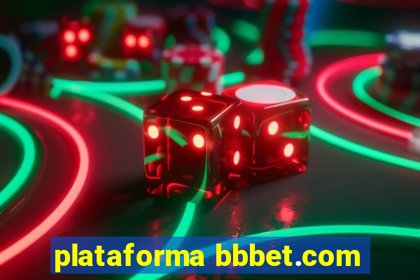 plataforma bbbet.com