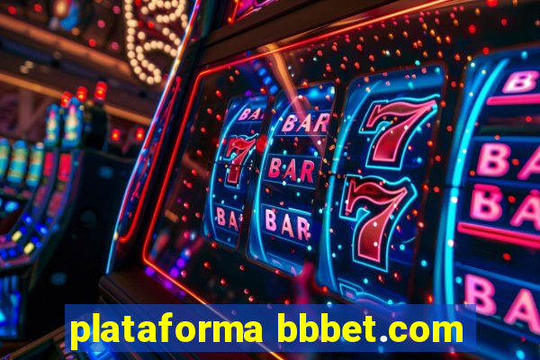 plataforma bbbet.com