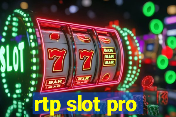 rtp slot pro