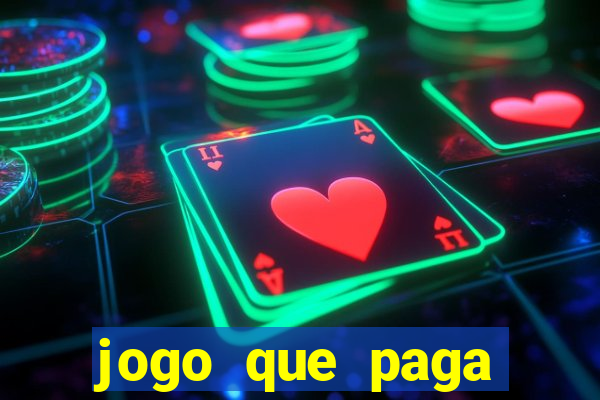 jogo que paga dinheiro de verdade no paypal