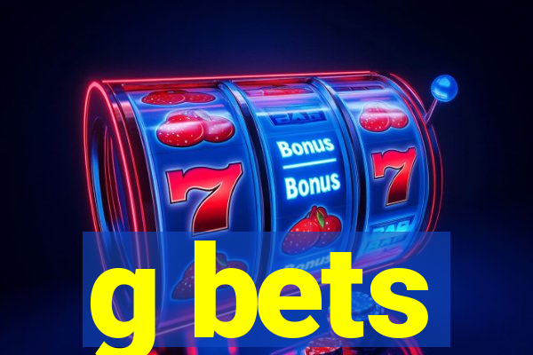 g bets