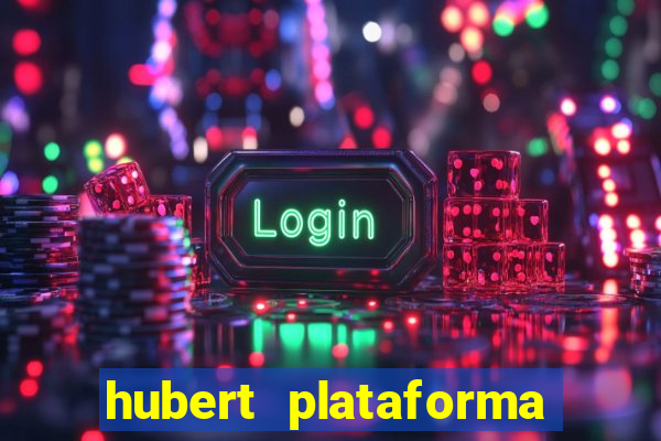 hubert plataforma de jogos