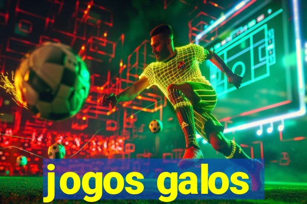 jogos galos