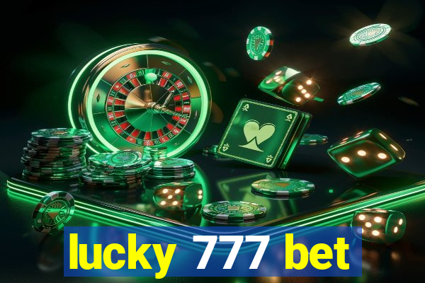 lucky 777 bet