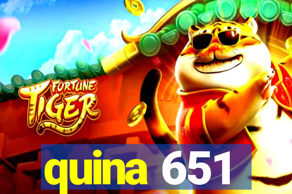 quina 651