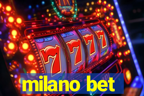 milano bet