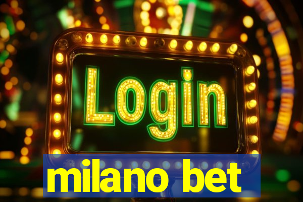 milano bet