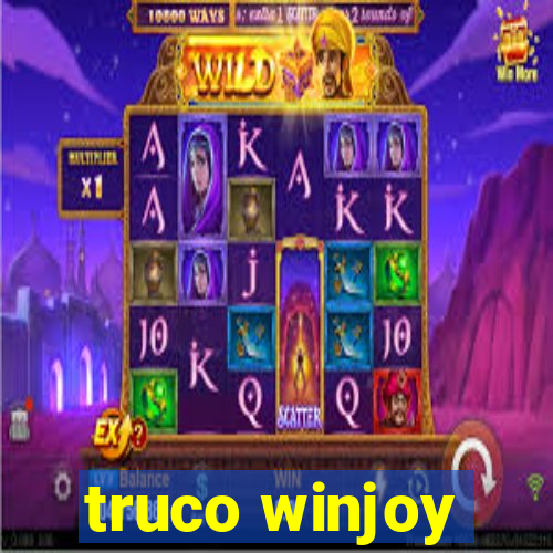 truco winjoy