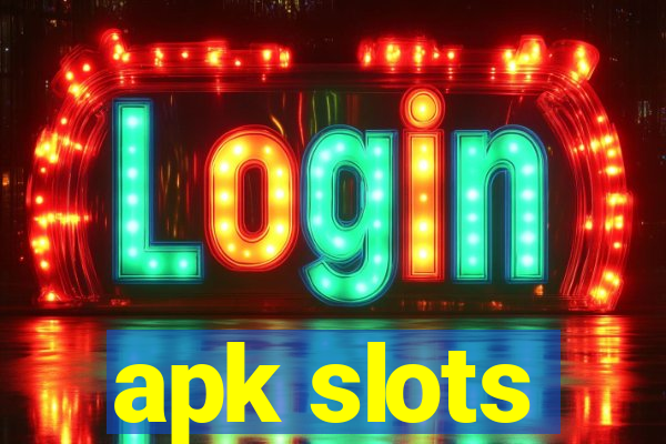 apk slots