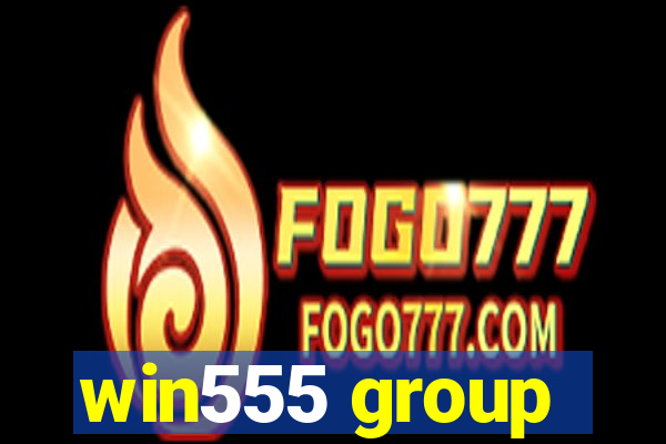 win555 group