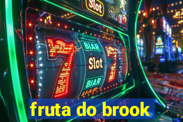 fruta do brook