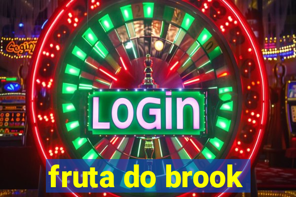 fruta do brook