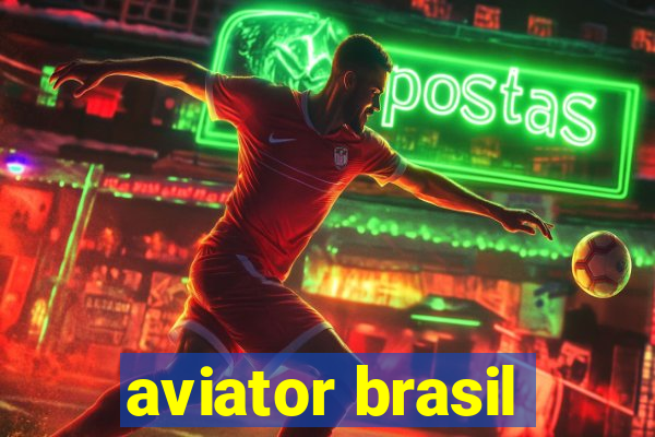 aviator brasil