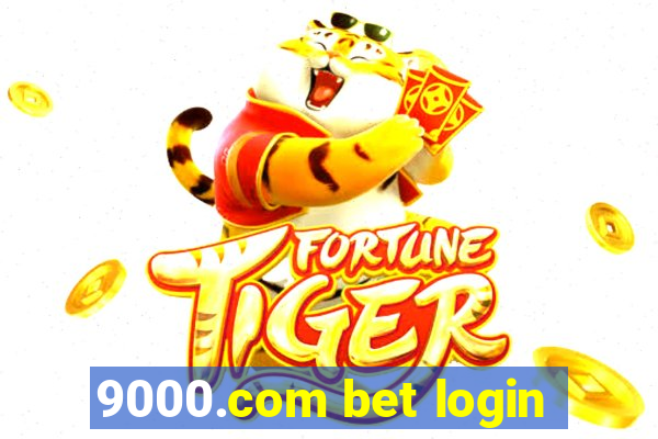 9000.com bet login