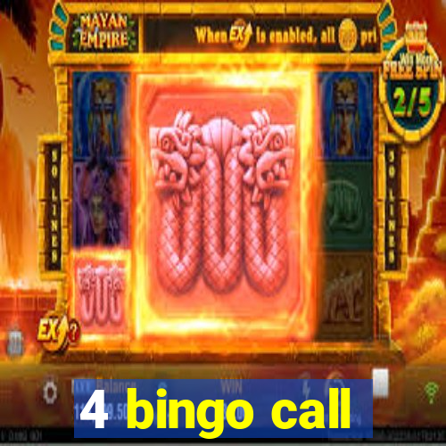 4 bingo call