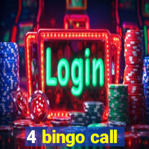 4 bingo call